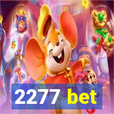 2277 bet